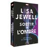 SORTIR DE L'OMBRE Auteur(s): JEWELL Lisa
