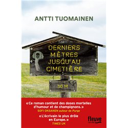 Derniers mÃ¨tres jusqu'au cimetiÃ¨re Auteur(s): TUOMAINEN Antti