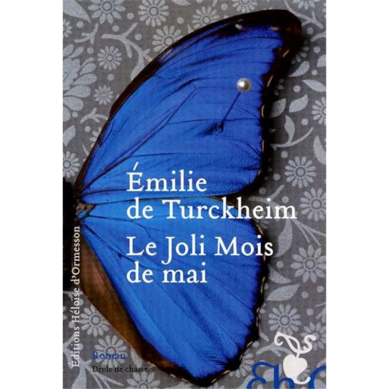 Joli Mois de mai le Auteur(s): TURCKHEIM Charlotte de Joli Mois de mai le Auteur(s): TURCKHEIM Charlotte de