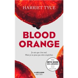 Blood orange Auteur(s): TYCE Harriet