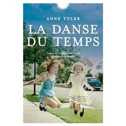 Danse du temps la Auteur(s): TYLER Anne
