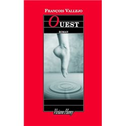 Ouest Auteur(s): VALLEJO Francois