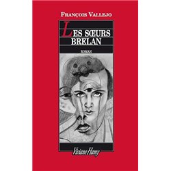 Soeurs Brelan les Auteur(s): VALLEJO Francois