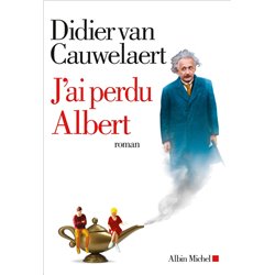 J'ai perdu Albert Auteur(s): VAN CAUWELAERT Didier