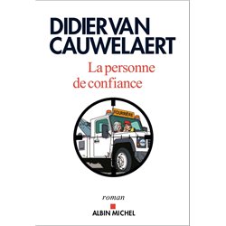 Personne de confiance la Auteur(s): VAN CAUWELAERT Didier