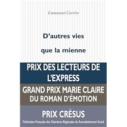 D'AUTRES VIES QUE LA MIENNE Auteur(s): CARRERE Emmanuel
