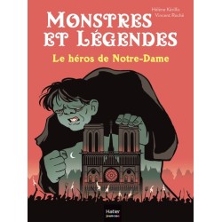 HEROS DE NOTRE-DAME LE Auteur(s): Kerillis Helene