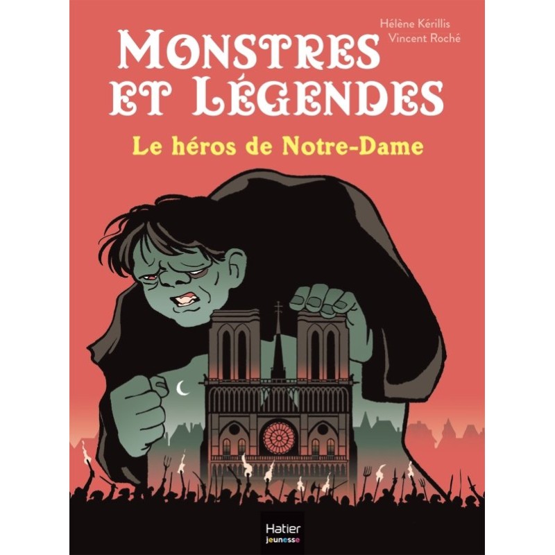 HEROS DE NOTRE-DAME LE Auteur(s): Kerillis Helene