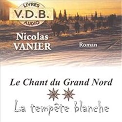 Tempete blanche la T.2 Auteur(s): VANIER Nicolas