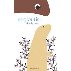 Engloutis ! Auteur(s): VAST Emilie