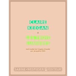 TROIS LUMIERES LES Auteur(s): KEEGAN Claire