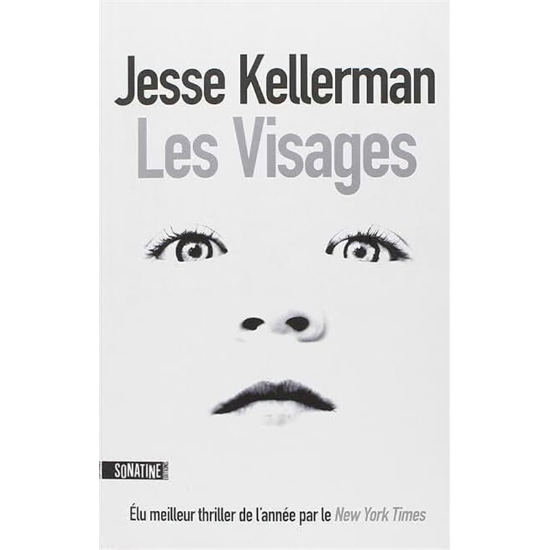 VISAGES LES Auteur(s): KELLERMAN Jesse