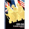 1939 1945 LE MONDE EN GUERRE Auteur(s): KEMP Anthony