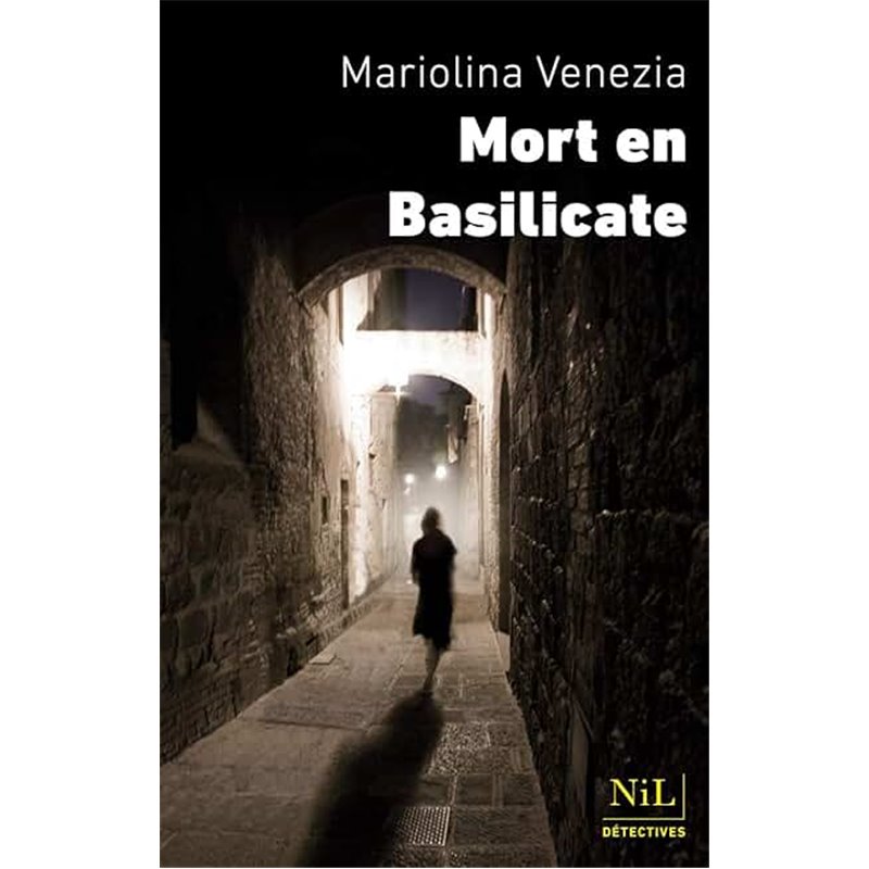 Mort en Basilicate Auteur(s): VENEZIA Mariolina Mort en Basilicate Auteur(s): VENEZIA Mariolina