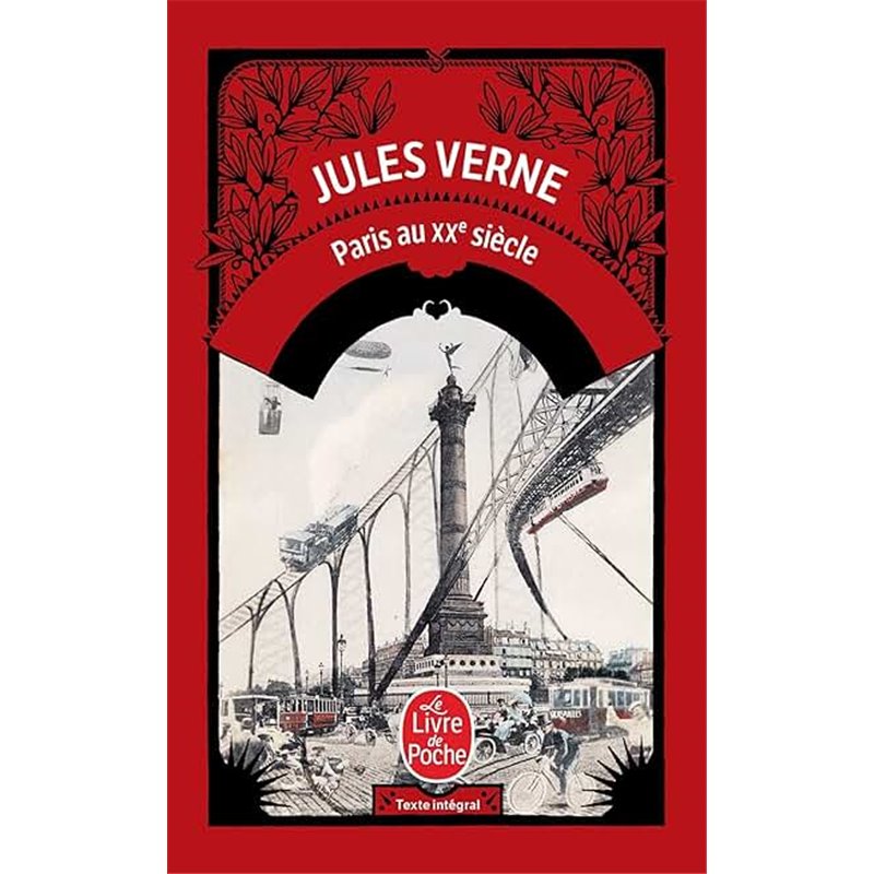 Paris au XXe siècle Auteur(s): VERNE Jules Paris au XXe siècle Auteur(s): VERNE Jules