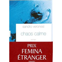 Chaos calme Auteur(s): VERONESI Sandro