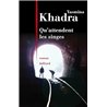 QU'ATTENDENT LES SINGES Auteur(s): KHADRA Yasmina