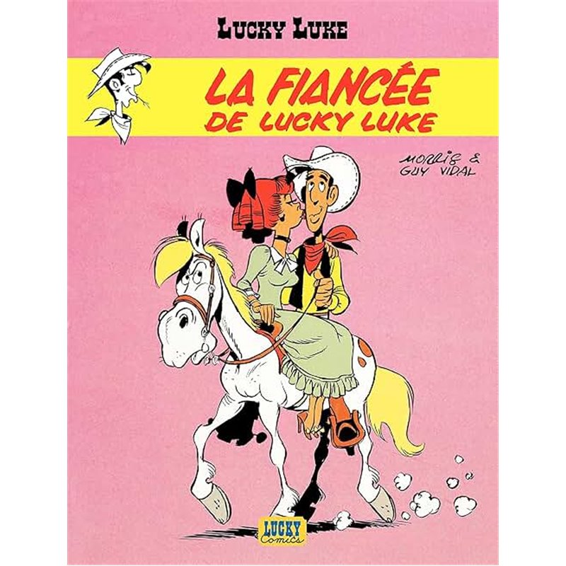 Fiancée de Lucky Luke la Auteur(s): VIDAL Guy Fiancée de Lucky Luke la Auteur(s): VIDAL Guy