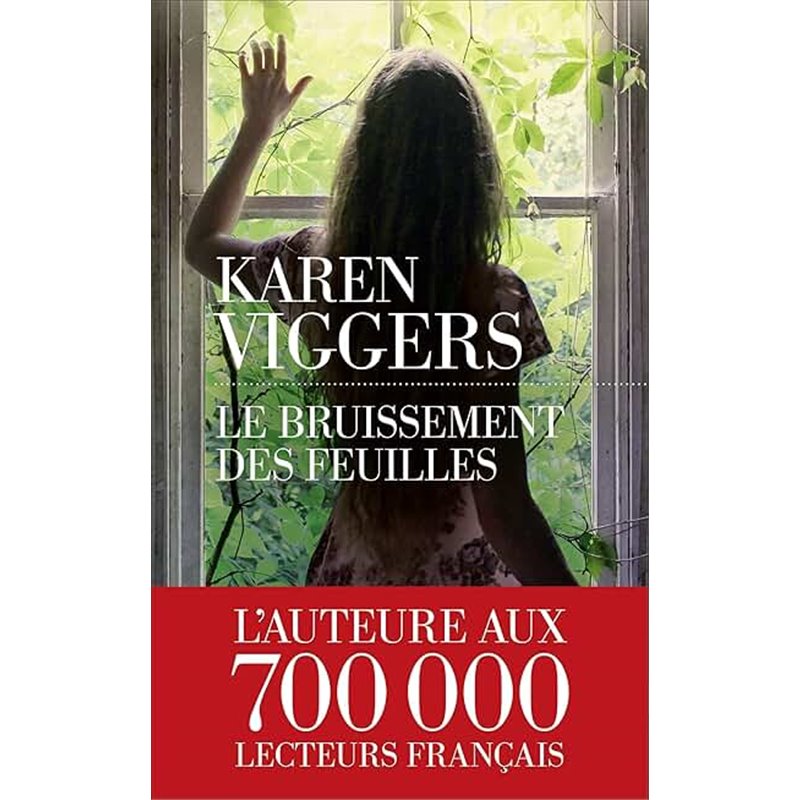 Bruissement des feuilles le Auteur(s): VIGGERS Karen Bruissement des feuilles le Auteur(s): VIGGERS Karen
