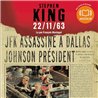 22/11/63 Auteur(s): KING Stephen