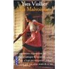Malvoisine la Auteur(s): VIOLLIER Yves