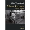 Albert Camus fils d'Alger Auteur(s): VIRCONDELET Alain