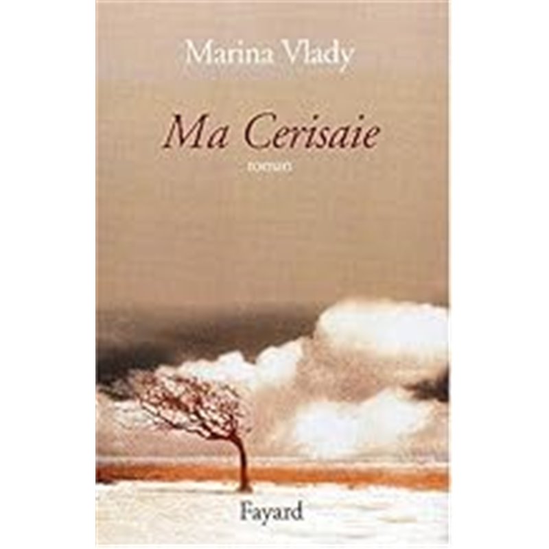 Ma cerisaie Auteur(s): VLADY Merina Ma cerisaie Auteur(s): VLADY Merina