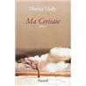 Ma cerisaie Auteur(s): VLADY Merina