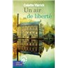 Air de libertÃ© un Auteur(s): VLERICK Colette