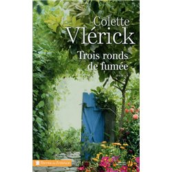 Trois ronds de fumÃ©e Auteur(s): VLERICK Colette