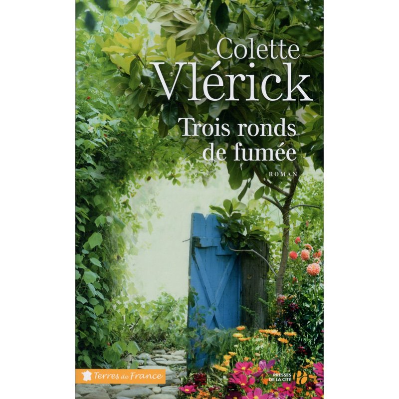 Trois ronds de fumée Auteur(s): VLERICK Colette Trois ronds de fumée Auteur(s): VLERICK Colette
