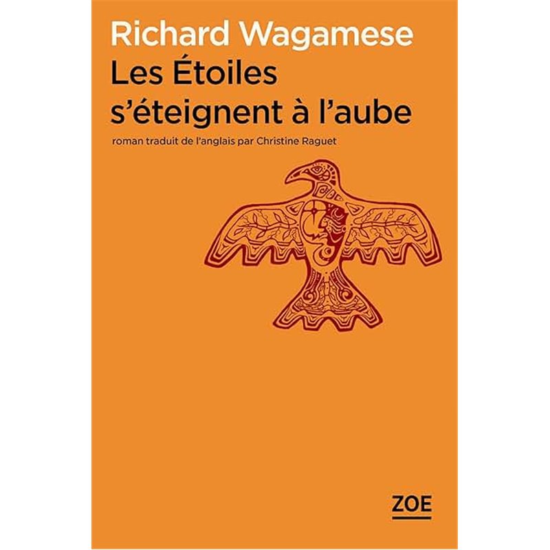 Etoiles s'éteignent à l'aube les Auteur(s): WAGAMESE Richard Etoiles s'éteignent à l'aube les Auteur(s): WAGAMESE Richard