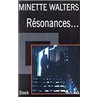 RÃ©sonances... Auteur(s): WALTERS Minette