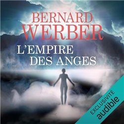Empire des anges l' Auteur(s): WERBER Bernard