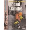 CENT FAMILLES Auteur(s): LAHAYE Jean Luc