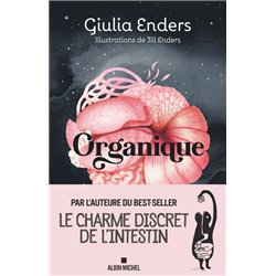 ORGANIQUE (NOUVEAUTE) Auteur(s): ENDERS Julia