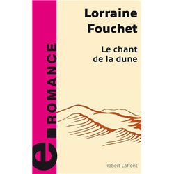 CHANT DE LA DUNE LE Auteur(s): FOUCHET Lorraine