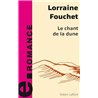 CHANT DE LA DUNE LE Auteur(s): FOUCHET Lorraine