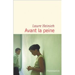 AVANT LA PEINE (NOUVEAUTE) Auteur(s): HEINICH Laure