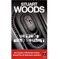 TrÃ¨s sale boulot un Auteur(s): WOODS Stuart