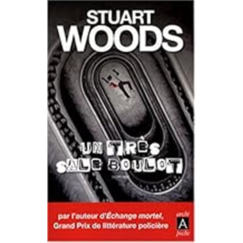 Très sale boulot un Auteur(s): WOODS Stuart Très sale boulot un Auteur(s): WOODS Stuart