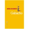 Gabacho Auteur(s): XILONEN Aura