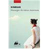 Messages de mÃ¨res inconnues Auteur(s): XINRAN