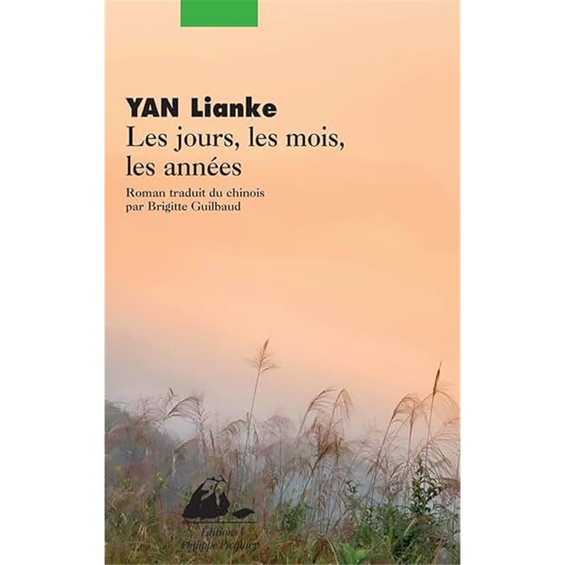 Jours les mois les années Les Auteur(s): YAN Lianke Jours les mois les années Les Auteur(s): YAN Lianke