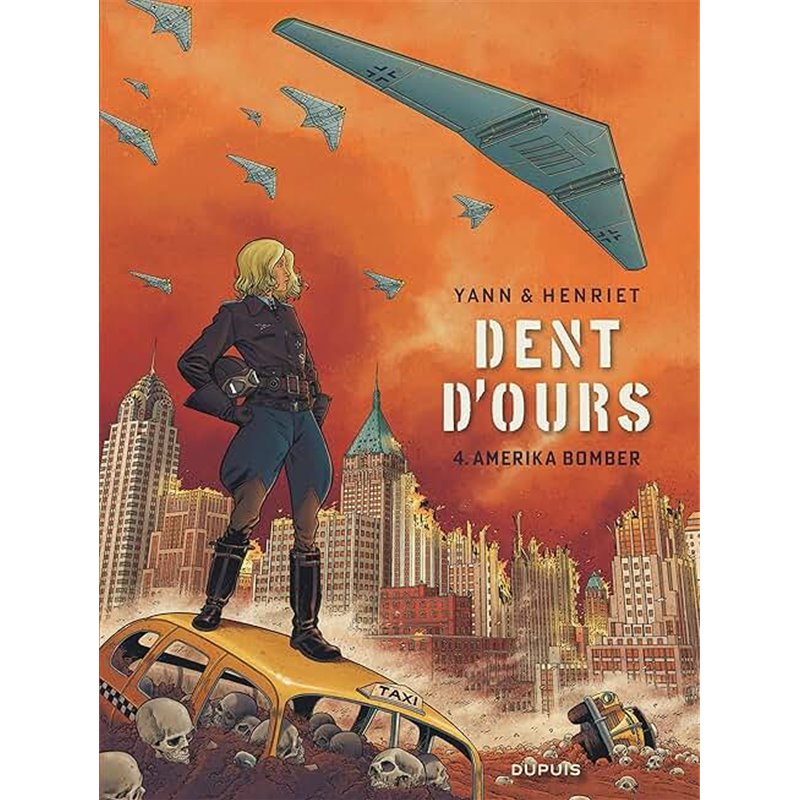 Amerika Bomber T.4 Auteur(s): YANN Amerika Bomber T.4 Auteur(s): YANN