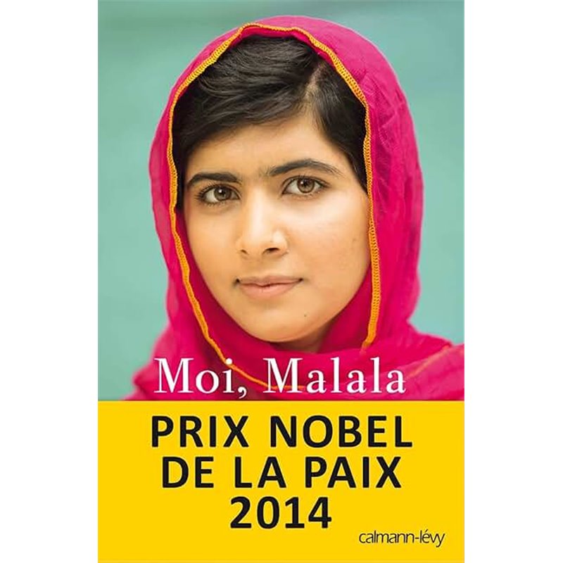 Moi Malala Auteur(s): YOUSAFZAI Malala Moi Malala Auteur(s): YOUSAFZAI Malala