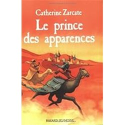 Prince des apparences Le Auteur(s): ZARCATE Catherine