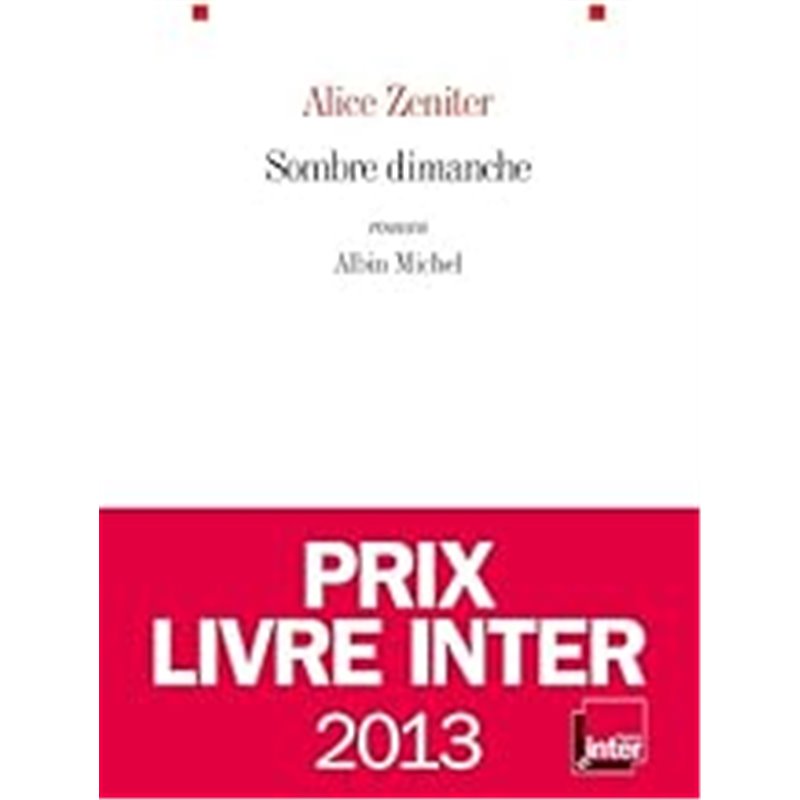 Sombre dimanche Auteur(s): ZENITER Alice Sombre dimanche Auteur(s): ZENITER Alice