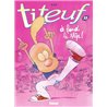 A fond le slip ! T.15 Auteur(s): ZEP