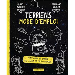 Terriens mode d'emploi Auteur(s): ZURCHER Muriel